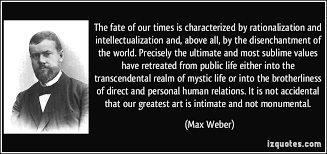 Max Weber: The Irrationality Factor (Part 1) via Relatably.com