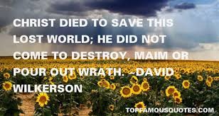 David Wilkerson quotes: top famous quotes and sayings from David ... via Relatably.com