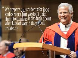 Muhammad Yunus Quotes. QuotesGram via Relatably.com