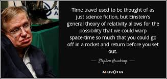 Download quotes about time relativity - Stephen Hawking quote Time ... via Relatably.com
