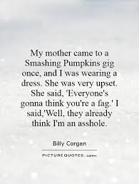 Billy Corgan Quotes &amp; Sayings (74 Quotations) - Page 2 via Relatably.com