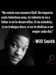 No importa cuán talentoso seas, tu talento te va a fallar si no lo desarrollas. Si no estudias, si no trabajas duro, si no te dedicas a ser mejor cada dia” ... - no-existe-una-manera-facil-no-importa-cuan-talentoso-seas