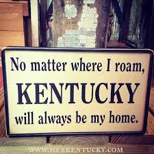 My Old Kentucky Home. on Pinterest | Kentucky, Southern Girls and ... via Relatably.com