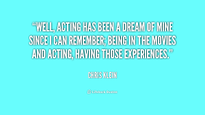 Chris Klein Quotes. QuotesGram via Relatably.com