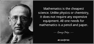 TOP 25 QUOTES BY GEORGE POLYA (of 59) | A-Z Quotes via Relatably.com