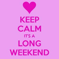 Image result for long weekend funny