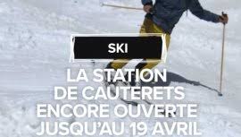 Ski de printemps : Cauterets prolonge sa saison grâce à un hiver « particulièrement généreux » selon la direction