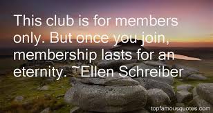 Club Membership Quotes: best 4 quotes about Club Membership via Relatably.com