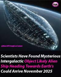 Harvard scientists suggest that an alien spacecraft could be approaching Earth, possibly arriving by December 2025.