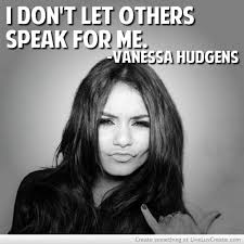 Inspirational Quotes By Vanessa Hudgens. QuotesGram via Relatably.com