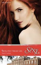Seduction Never Lies by Sara Craven - Australian edition If Tavy and Jago had been solving a mystery together with some other chums and a dog instead of ... - 9781488712227-158x250