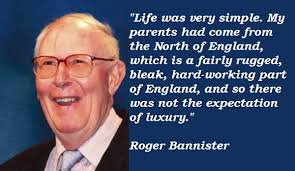 Roger Bannister Quotes. QuotesGram via Relatably.com