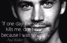 Inspirational Quotes By Paul Walker. QuotesGram via Relatably.com