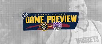 Nuggets play Kings for fourth and final time this season