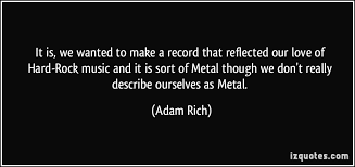 Quotes About Music Rock And Metal. QuotesGram via Relatably.com