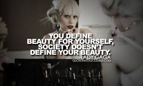 Lady Gaga Quotes And Sayings. QuotesGram via Relatably.com