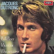 45cat - Jacques Dutronc - La Seine / Je Suis Content - Vogue - France - EPL. 8659 - jacques-dutronc-la-seine-vogue