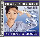Power Your Mind with Hypnosis to Master Choosing Your Battles Wisely - 0407_S_choosebattleswisely