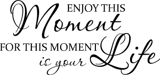 -font-b-Enjoy-b-font-this-Moment-font-b-Life-b-font-Home-Decor-vinyl.jpg via Relatably.com