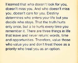 Don&#39;t waste your time or your love on someone doesn&#39;t value you or ... via Relatably.com
