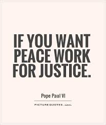 Peace And Justice Quotes. QuotesGram via Relatably.com