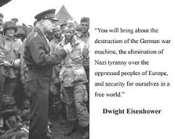 General President Dwight Eisenhower D-Day World War 2 WWII Quote 8 ... via Relatably.com