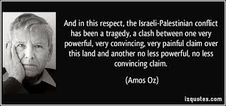 Palestinian Israeli Conflict Quotes. QuotesGram via Relatably.com