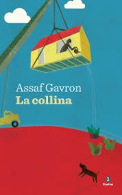 Risultati immagini per assaf gavron la collina