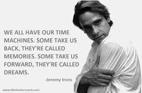 Quotes by Jeremy Irons @ Like Success via Relatably.com