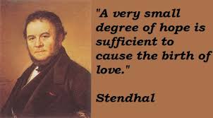 Stendhal&#39;s quotes, famous and not much - QuotationOf . COM via Relatably.com