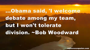 Bob Woodward quotes: top famous quotes and sayings from Bob Woodward via Relatably.com