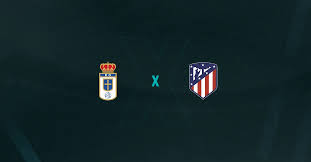 Real Oviedo x Atlético Madrid Palpites – Saiba Onde Assistir, Horário e Escalações 28/02