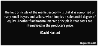 The first principle of the market economy is that it is comprised ... via Relatably.com