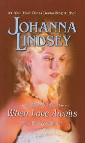 When Love Awaits (Thorndike Press Large Print Famous Authors Series) - Johanna Lindsey - 822455