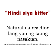 Bitter Quotes Tagalog. QuotesGram via Relatably.com