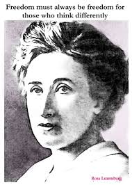 Rosa Luxemburg&#39;s quotes, famous and not much - QuotationOf . COM via Relatably.com