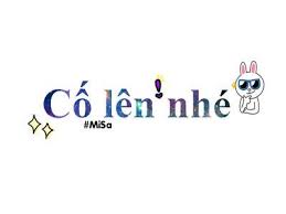 Kết quả hình ảnh cho cố lên
