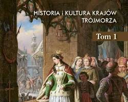 Obraz: Książka „Orzeł, lew i krzyż. Historia i kultura krajów Trójmorza” prof. Wojciecha Roszkowskiego