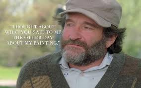 GOOD WILL HUNTING | Sean (Robin Williams) | via facebook.com ... via Relatably.com