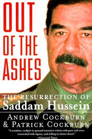 Out of the Ashes: The Resurrection of Saddam Hussein by Andrew ... via Relatably.com
