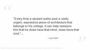 All comments on Louis Kahn Quotes - YouTube via Relatably.com