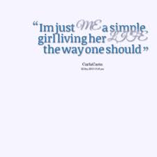 Simple Girl Quotes. QuotesGram via Relatably.com