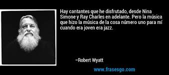 Resultado de imagen de ray charles frases