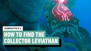 Subnautica 2: How to Find (and Survive) the Collector Leviathan
