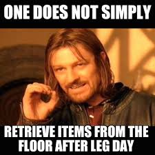 Funny Leg Day Pictures and Images - Get a Good Laugh – Jersey Girl ... via Relatably.com