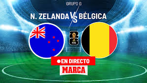 Bélgica vs Nueva Zelanda World Cup 2026