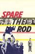 Spare the Rod