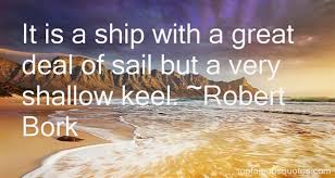 Robert Bork quotes: top famous quotes and sayings from Robert Bork via Relatably.com