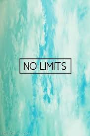 No limits life quotes quotes quote life inspirational tumblr ... via Relatably.com