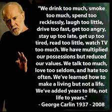 George Carlin Quotes. QuotesGram via Relatably.com